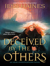 Cover image for Deceived by the Others